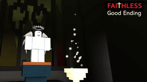 FAITHLESS Roblox Good Ending Walktrough YouTube