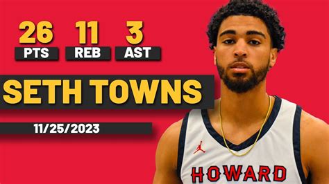 Seth Towns Howard Bison 26 PTS 11 REBS 3 AST Vs Mount St Mary S