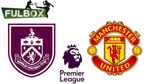 Burnley Vs Manchester United En Vivo Hora Canal Dónde Ver Jornada 6