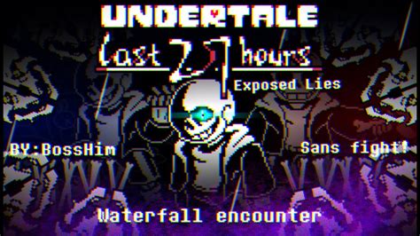 Undertale The Last 27 Hours Sans Waterfall Encounter Game Released