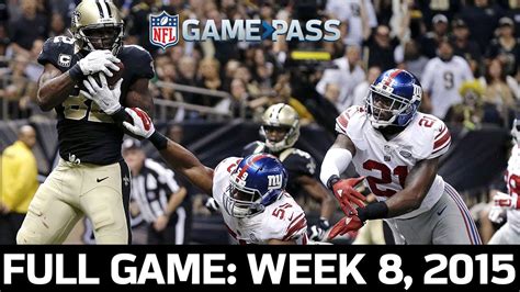 Over 100 Combined Points New York Giants Vs New Orleans Saints Week 8 2015 Full Game Youtube