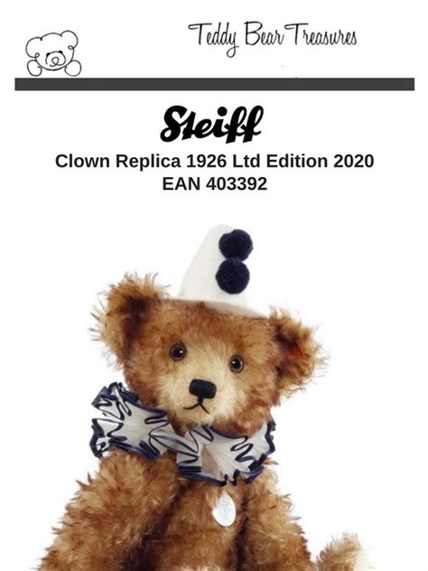 Teddy Bear Treasures Introducing Steiff Clown Replica Limited