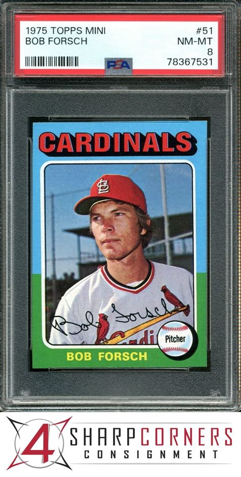 1975 TOPPS MINI 51 BOB FORSCH RC CARDINALS PSA 8 EBay