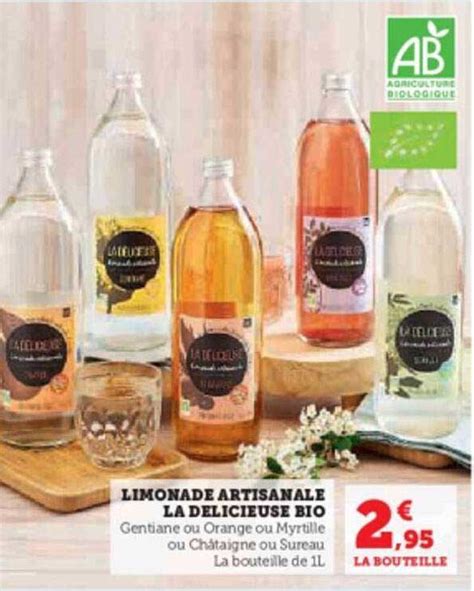 Promo Limonade Artisanale La Délicieuse Bio chez Super U iCatalogue fr