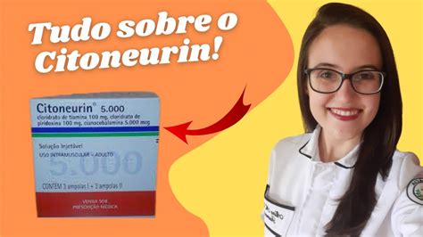 Citoneurin Para Que Serve Tudo Que Voc Precisa Saber Youtube