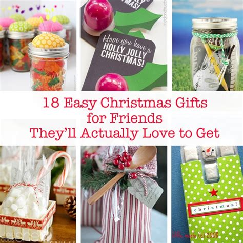 18 Easy Christmas Gifts for Friends