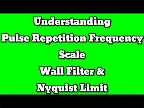 Understanding Pulse Repetition Frequency Scale Wall Filter And