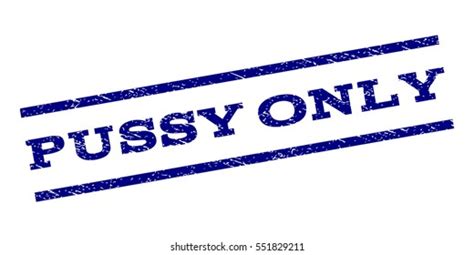 Pussy Only Watermark Stamp Text Tag Stock Vector Royalty Free Shutterstock