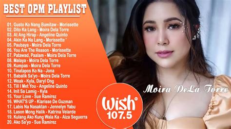 BEST SONGS OF WISH 107 5 Playlist 2022 Gusto Ko Nang Bumitaw Dito