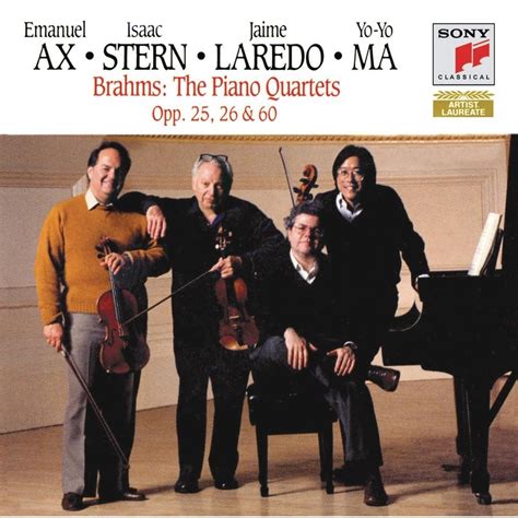 Yo Yo Ma Emanuel Ax Isaac Stern Jaime Laredo The Piano Quartets Op