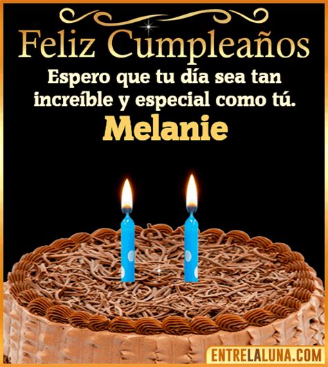 Feliz Cumplea Os Melanie Felicidades Melanie