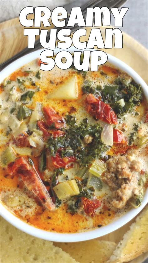 Creamy Tuscan Soup Zuppa Toscana Recipe