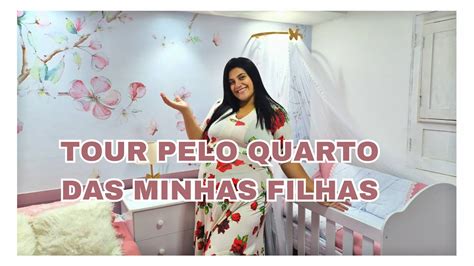 Tour Pelo Quarto Das Minhas Filhas Atualizado P S Reforma Youtube