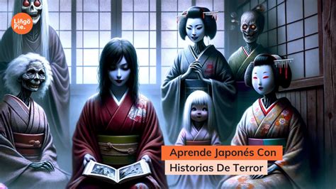 Historias De Terror Japonesas Para Aprender Japonés