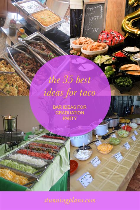 The 35 Best Ideas For Taco Bar Ideas For Graduation Party Home