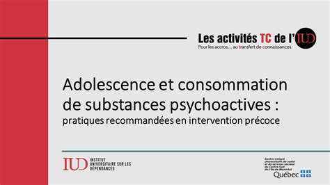 Adolescence Et Consommation De Substances Psychoactives Pratiques