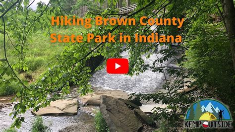 Hiking Brown County State Park Hiking In Indiana Youtube