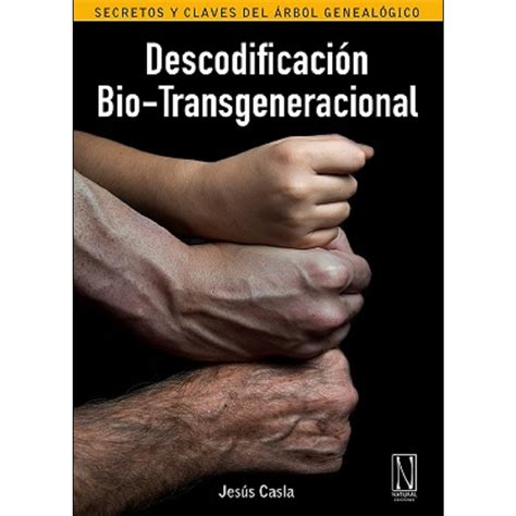 Descodificaci N Bio Transgeneracional Secretos Y Claves Del Rbol