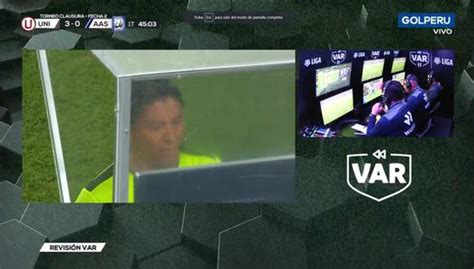 Universitario vs Alianza Atlético EN VIVO VAR anuló gol de Andy Polo