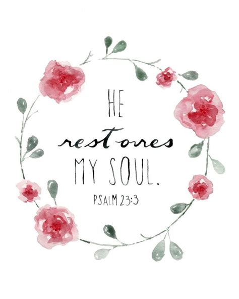 He Restores My Soul Psalm Bible Verse Art Print Etsy Bible