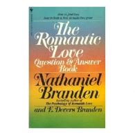 The Psychology Of Romantic Love Nathaniel Branden