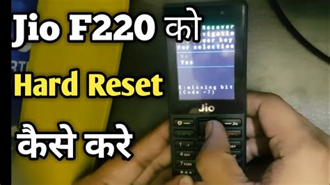 Jio F220b Hard Reset Key F220 Hard Reset Hard Reset F220b F220 Reset