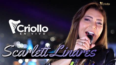 Criollo En Vivo Scarlett Linares Música Venezolana