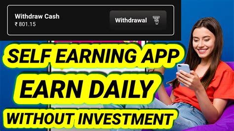 Self Earning App Instant Payment Without Investment Best Earning