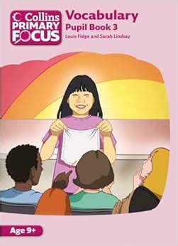 Collins Primary Focus Vocabulary Pupil Book Amazon Co Uk Louis