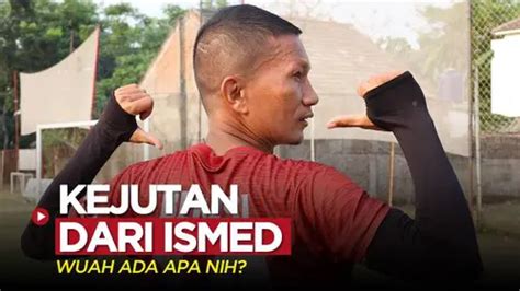 Video Legenda Persija Di Fc Bekasi City Ismed Sofyan Bakal Kasih