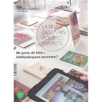 La Revue Des Livres Pour Enfants De Pr S De Loin Biblioth Ques