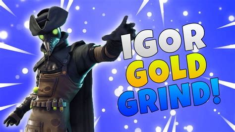 Dim Mak Igor Gold Grind Fortnitemares Save The World Youtube