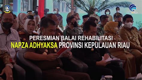 Peresmian Balai Napza Kajati Di Rsud Tanjung Uban Youtube