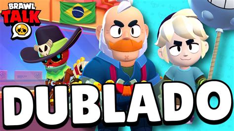 Novo Brawl Talk Dublado Em Portugu S Brasil Youtube