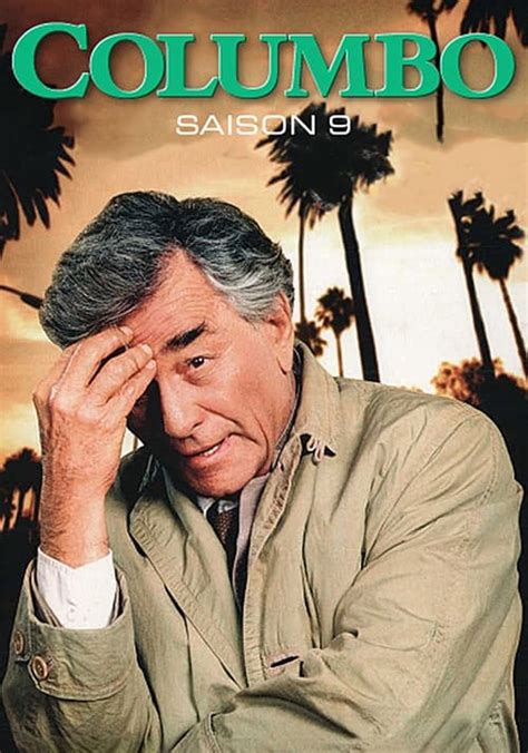 Saison 9 Columbo streaming où regarder les épisodes