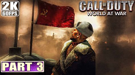 Call Of Duty World At War Full Game Walkthrough Part 3 Pc 60fps