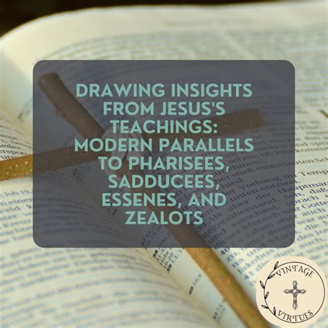 Drawing Insights from Jesus’s Teachings: Modern Parallels to Pharisees ...