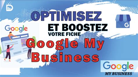 Je Vais Optimiser Et Booster Votre Fiche Google My Business Par Lalenou