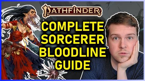 Comprehensive Sorcerer Bloodline Guide Pathfinder 2e Youtube