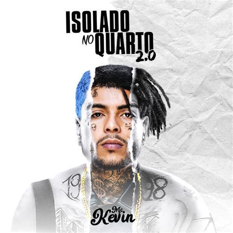 MC Kevin Isolado no Quarto 2 0 Álbum Completo by Bailão Que Fala