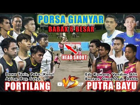 LAGA SERU PEREBUTAN TIKET SEMI FINAL Sampai 5 Set PUTRA BAYU Vs