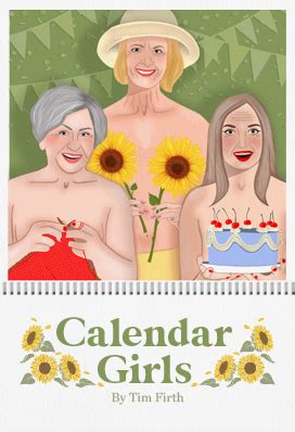 CALENDAR GIRLS, 4 Stars – Theatre Reviews