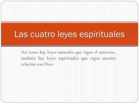 Las Cuatro Leyes Espirituales Ppt