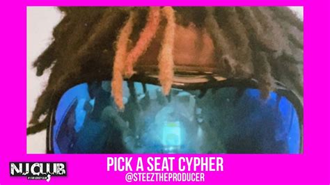 Pick A Seat Cypher Jersey Club Steeztheproducer Youtube Music