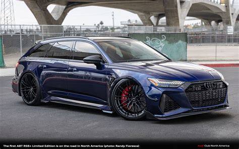 The First Abt Rs6 Limited Edition Is On The Road In North America Audi Club North America