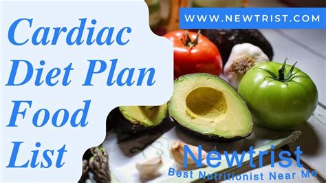 Cardiac Diet Plan Food List Newtrist