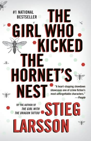 The Girl Who Kicked The Hornets Nest Ebook By Stieg Larsson Epub