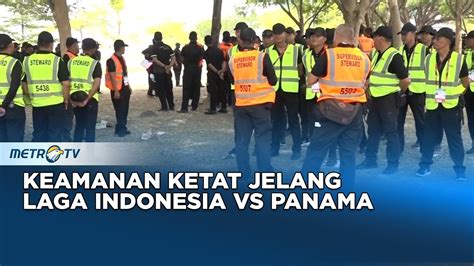 Persiapan Laga Indonesia VS Panama Petugas Lakukan Pemeriksaan Ketat