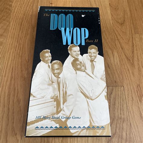 The Doo Wop Box II 4CD Box Set Music 101 More Vocal Group Gems W