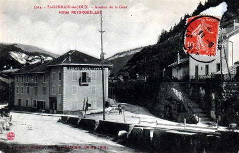 PHOTO L hôtel Reygrobellet à Saint Germain de Joux hier et aujourd